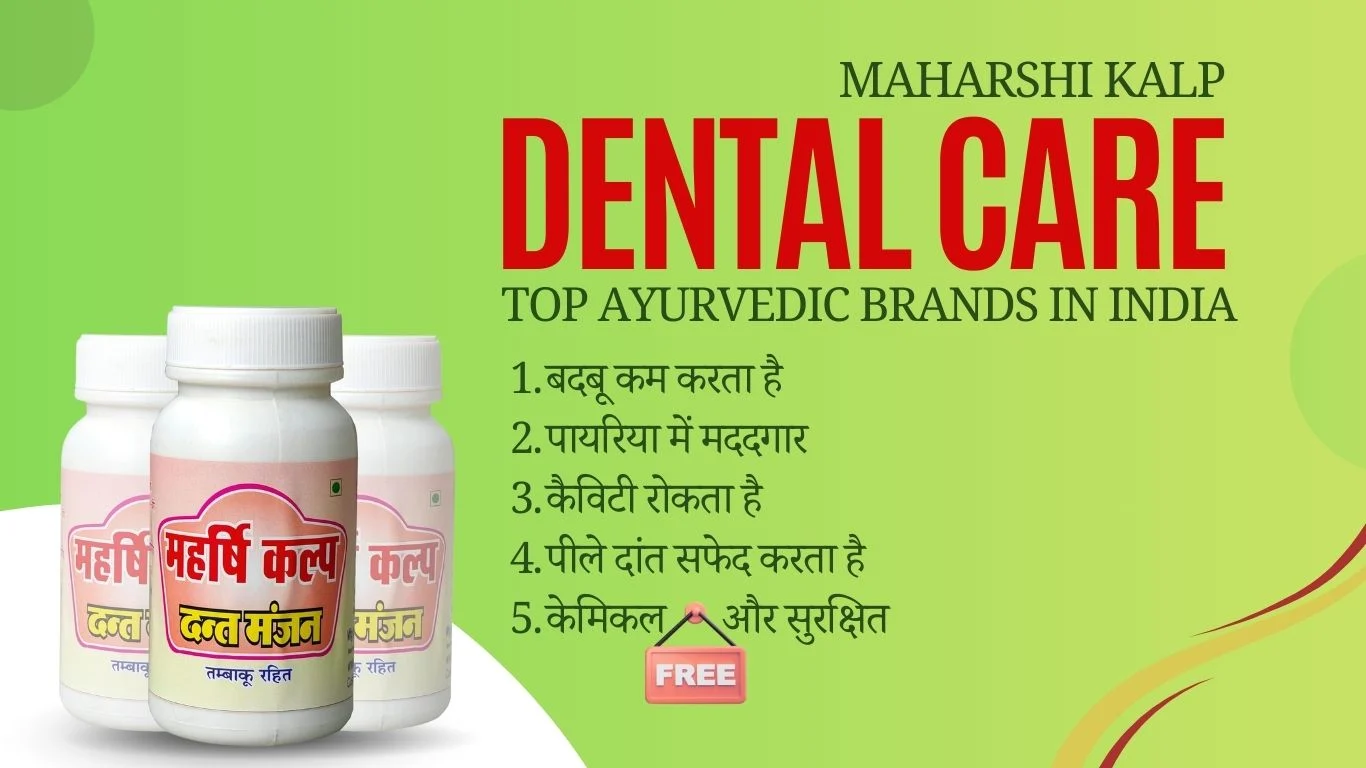 Read more about the article Top Ayurvedic Brands in India for Dental Care