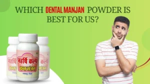Read more about the article Which Dant Manjan Powder Is Best for Us?