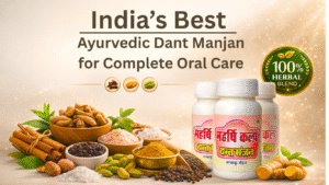 Read more about the article India’s Best Ayurvedic Dant Manjan for Complete Oral Care